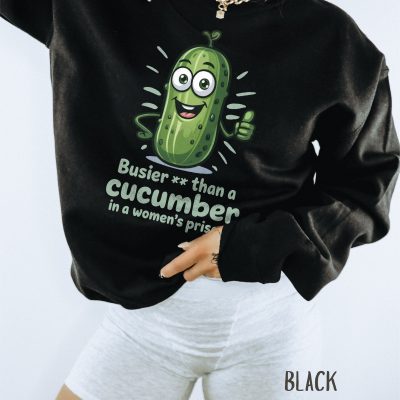 Busier Than a Cucumber Funny T-Shirt