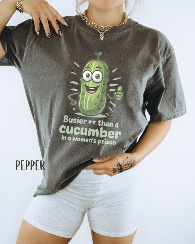 Busier Than a Cucumber Funny T-Shirt