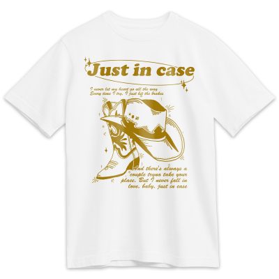 Morgan Wallen Just In Case lyrics T-SHIRT