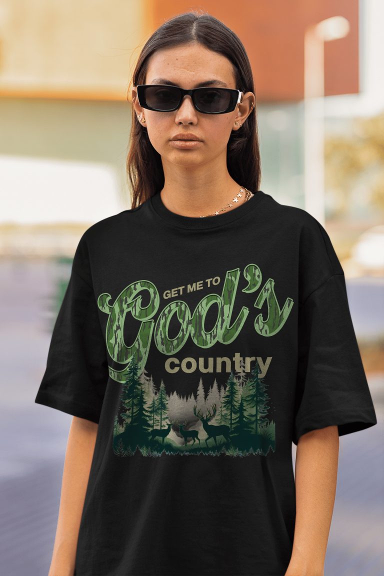 TAKE ME TO GOD'S COUNTRY HUNTING SEASON T-SHIRT