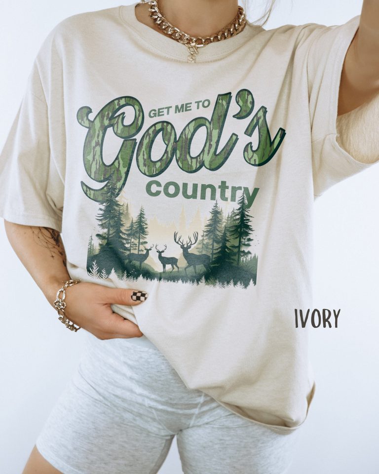 TAKE ME TO GOD'S COUNTRY HUNTING SEASON T-SHIRT