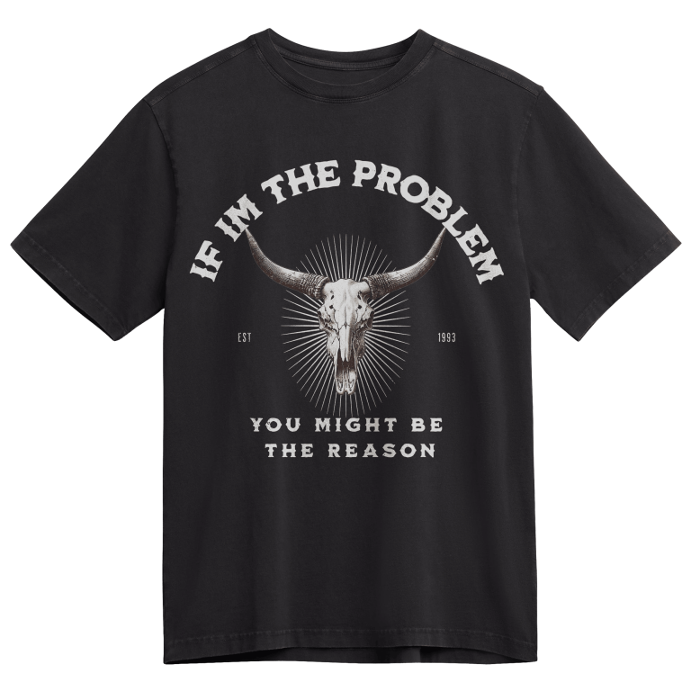 If I'm A Problem, You Might Be The Reason Western Country Music Printed Short-Sleeved T-Shirt
