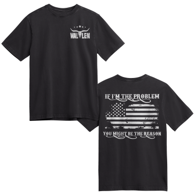 If I'm The Problem Then You Might Be The Reason Print Casual T-Shirt