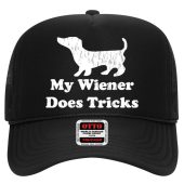 My Wiener Does Tricks Trucker Cap