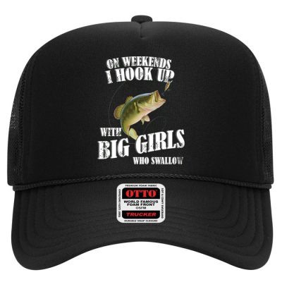 On Weekends I Hook Up With Big Girls Who Swallow Trucker Cap