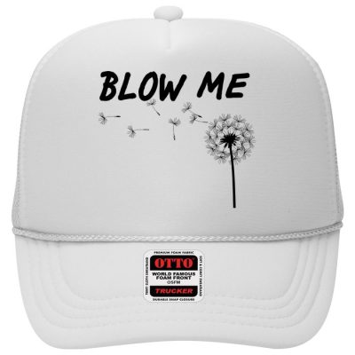 Blow Me Dandelion Trucker Hat