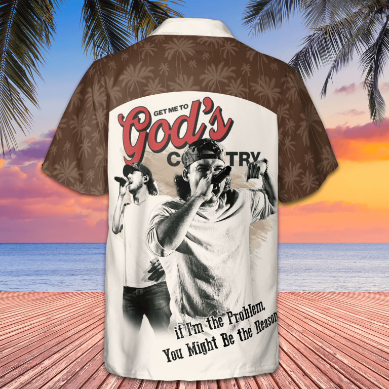 Get me to God's Country Morgan Wallen Hawaiian Shirt